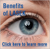 Benefits os LASEK - Click here to learn more